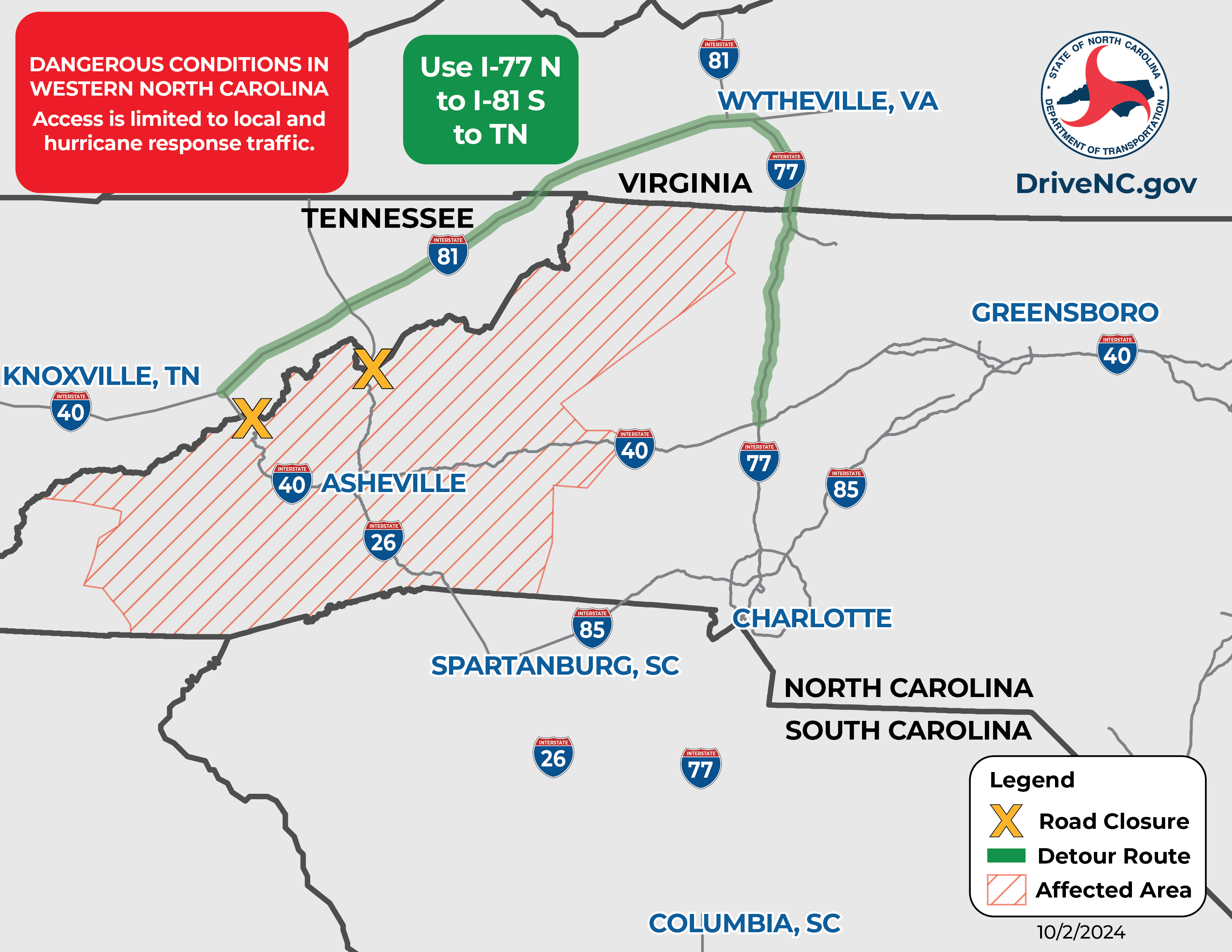 Dangerous Conditions in Western North Carolina - Access is limited to local and hurricane response traffic. Use I-77 to I-81 S to Tennessee or I-77 to I-85 S to South Carolina